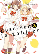 Kase-san & le tablier, t. 04